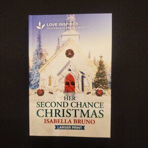 Her Second Chance Christmas An Uplifting Inspirational Romance by Isabella Bruno